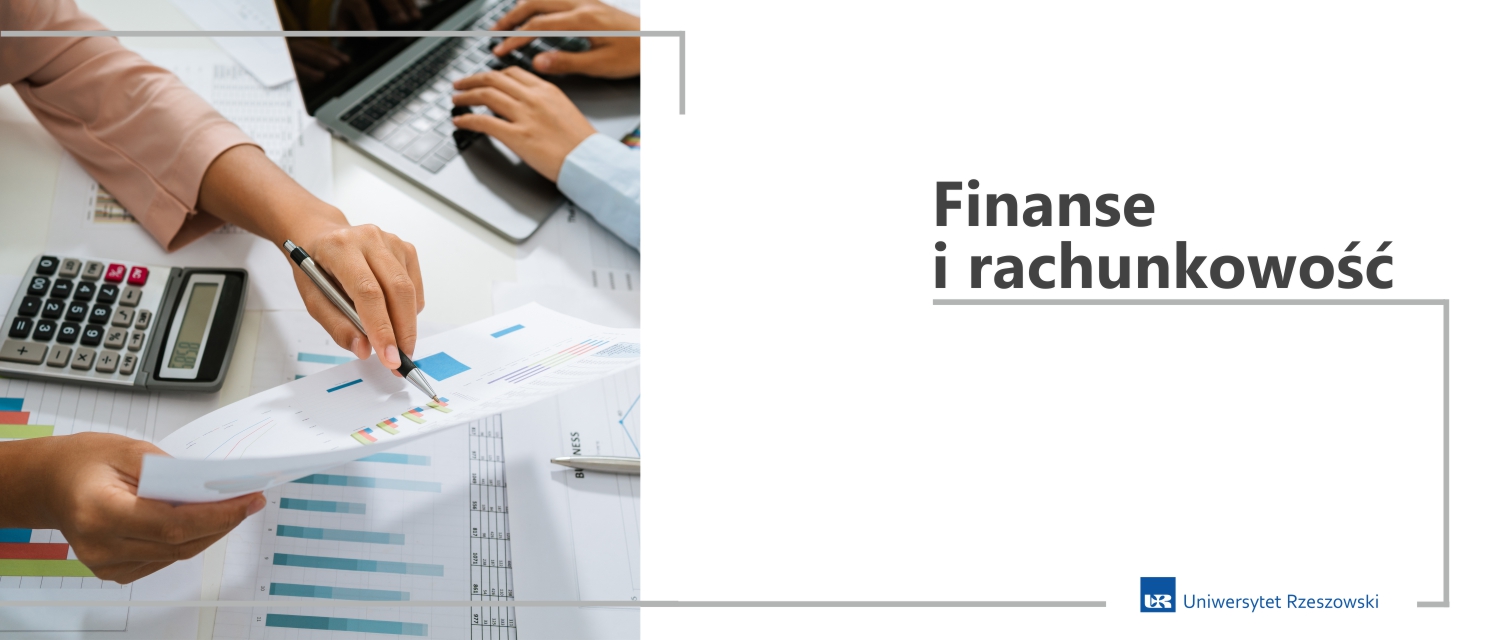 Finanse i rachunkowość - Uniwersytet Rzeszowski